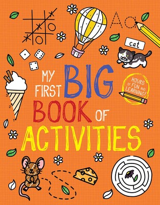 My First Big Book of Activities (Part of My First Big Book of Coloring)