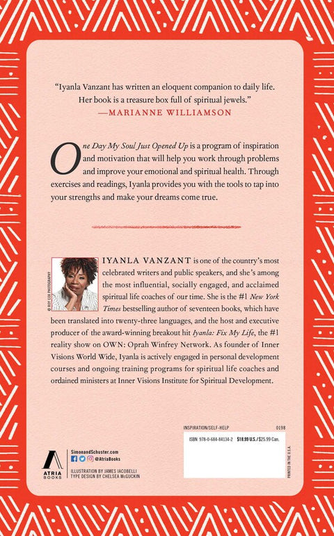 One Day My Soul Just Opened Up: 40 Days and 40 Nights Toward Spiritual Strength and Personal Growth by Iyanla Vanzant