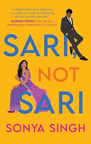 Sari, Not Sari by Sonya Singh (Paperback)