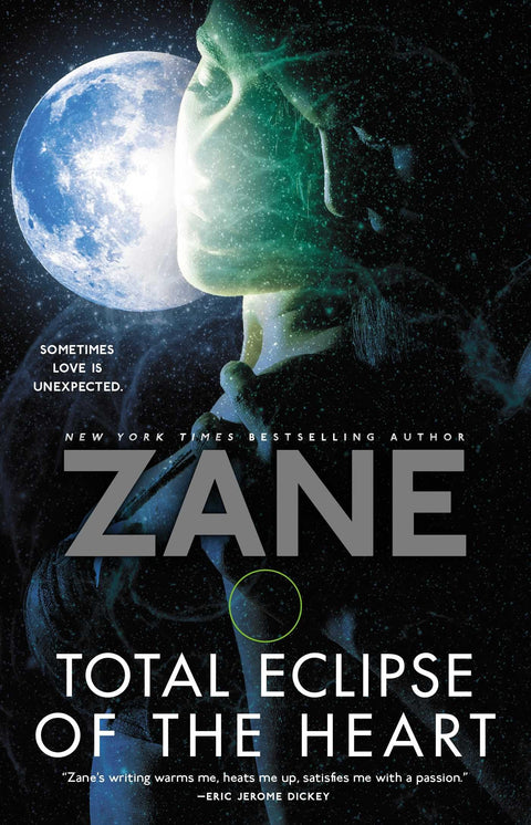 Total Eclipse of the Heart: A Novel by Zane