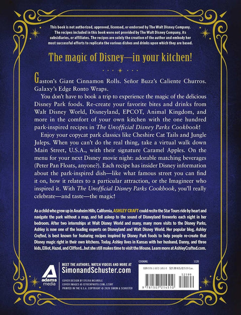 The Unofficial Disney Parks Cookbook: From Delicious Dole Whip to Tasty Mickey Pretzels, 100 Magical Disney-Inspired Recipes by Ashley Craft