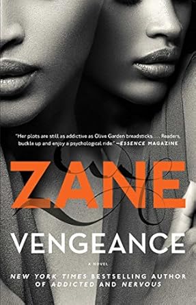 Vengeance: A Novel by Zane