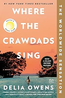 Where the Crawdads Sing: A Novel by Delia Owens (Paperback)