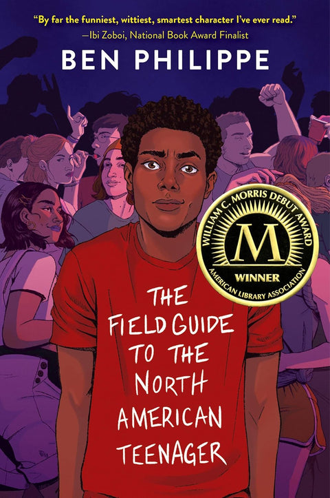 The Field Guide to the North American Teenager by Ben Philippe - Frugal Bookstore