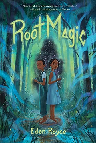 Root Magic by Eden Royce - Frugal Bookstore