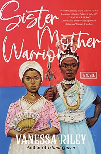Sister Mother Warrior: A Novel by Vanessa Riley - Frugal Bookstore
