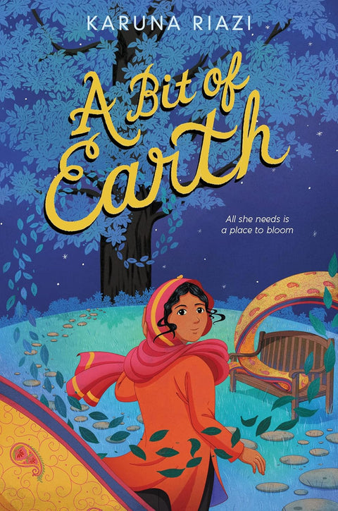 A Bit of Earth by Karuna Riazi