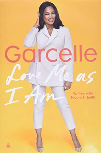 Love Me as I Am by Garcelle Beauvais - Frugal Bookstore