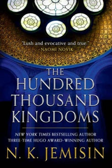 The Hundred Thousand Kingdoms by N. K. Jemisin - Frugal Bookstore