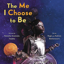 The Me I Choose to Be by Natasha Anastasia Tarpley - Frugal Bookstore