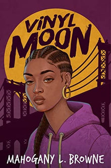 Vinyl Moon by Mahogany L. Browne - Frugal Bookstore