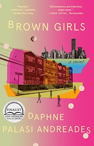 Brown Girls: A Novel by Daphne Palasi Andreades