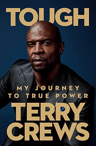 Tough: My Journey to True Power by Terry Crews - Frugal Bookstore