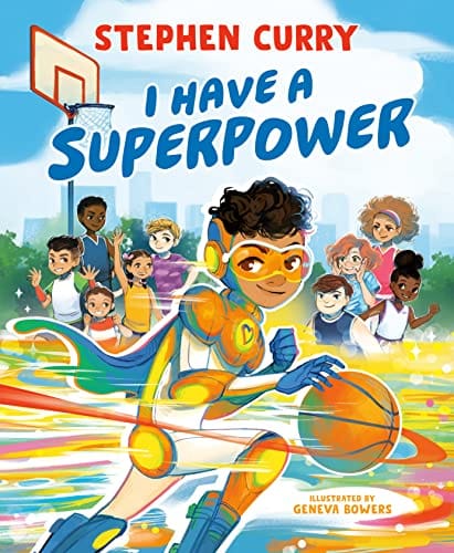 I Have a Superpower by Stephen Curry - Frugal Bookstore
