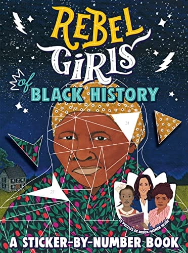 Rebel Girls of Black History: A Sticker-by-Number Book by - Frugal Bookstore