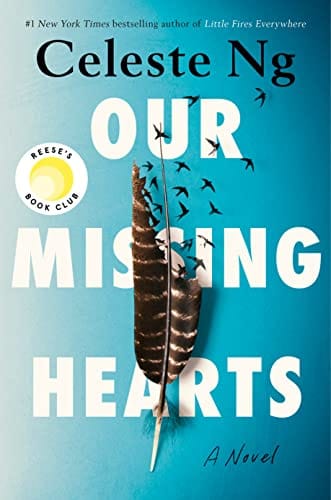 Our Missing Hearts: A Novel by Celeste Ng - Frugal Bookstore
