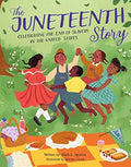 The Juneteenth Story: Celebrating the End of Slavery in the United States by Alliah L. Agostini, Sawyer Cloud (Illustrator) - Frugal Bookstore