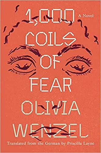 Pre-Order: 1,000 Coils of Fear: A Novel - Frugal Bookstore