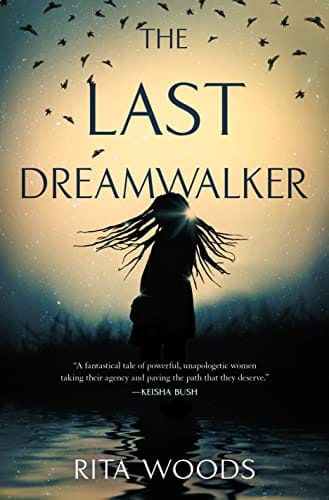 The Last Dreamwalker by Rita Woods - Frugal Bookstore