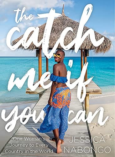 The Catch Me if You Can: One Woman's Journey to Every Country in the World by Jessica Nabongo - Frugal Bookstore