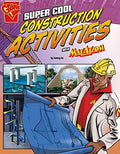 Super Cool Construction Activities with Max Axiom by Tammy Enz, Marcelo Baez - Frugal Bookstore