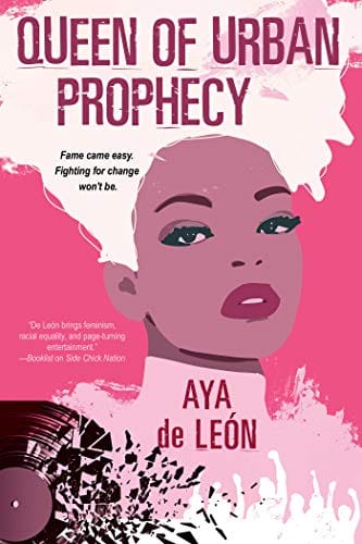 Queen of Urban Prophecy by Aya de Leon - Frugal Bookstore