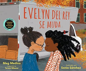 Evelyn Del Rey Se Muda by Meg Medina