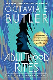 Adulthood Rites by Octavia E. Butler - Frugal Bookstore
