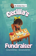 Cecilia’s Fundraiser (Mr. Grizley’s Class) by Bryan Patrick Avery - Frugal Bookstore