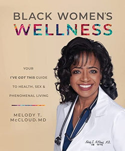 Black Women’s Wellness: Your 
