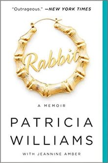 Rabbit: A Memoir by Patricia Williams, Jeannine Amber - Frugal Bookstore
