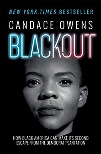 Blackout: How Black America Can Make Its Second Escape from the Democrat Plantation by Candace Owens - Frugal Bookstore