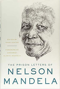 The Prison Letters of Nelson Mandela by Nelson Mandela, Sahm Venter(Editor)