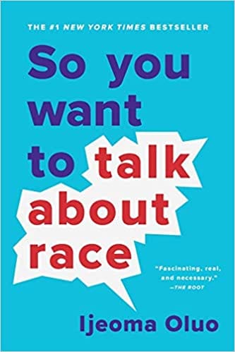 So You Want to Talk About Race by Ijeoma Oluo - Frugal Bookstore