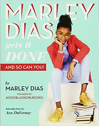 Marley Dias Gets It Done: And So Can You! by Marley Dias - Frugal Bookstore