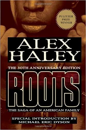 Roots: The Saga of an American Family by Alex Haley - Frugal Bookstore