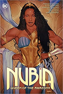 Nubia: Queen of the Amazons by Stephanie Williams, Vita Ayala