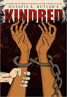 Kindred: A Graphic Novel Adaptation by Octavia E. Butler, Damian Duffy - Frugal Bookstore