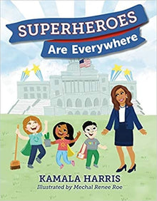 Superheroes Are Everywhere by Kamala Harris - Frugal Bookstore
