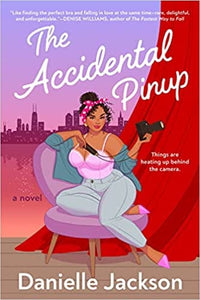 The Accidental Pin Up by Danielle Jackson