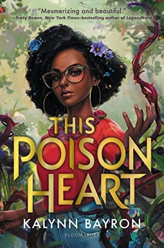 This Poison Heart by Kalynn Bayron - Frugal Bookstore