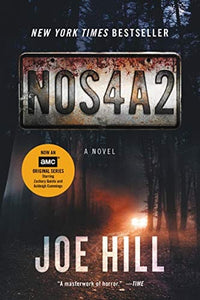 NOS4A2: A Novel by Joe Hill