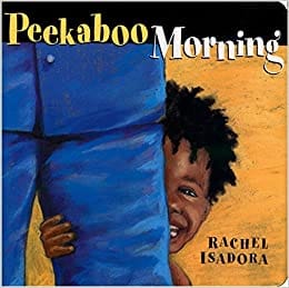 Peekaboo Morning by Rachel Isadora - Frugal Bookstore