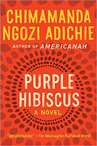 Purple Hibiscus by Chimamanda Ngozi Adichie - Frugal Bookstore