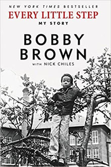 Every Little Step: My Story by Bobby Brown (Paperback) - Frugal Bookstore