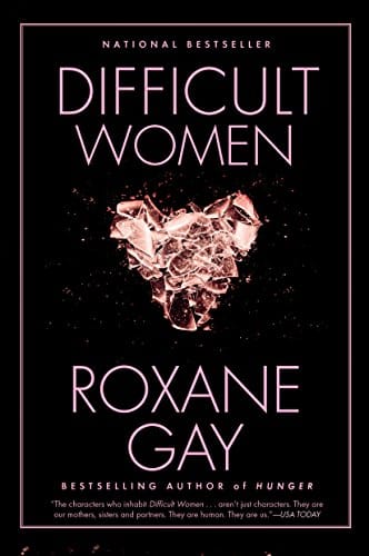 Difficult Women by Roxane Gay - Frugal Bookstore