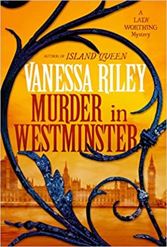 Murder in Westminster: A Riveting Regency Historical Mystery by Vanessa Riley - Frugal Bookstore
