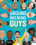 Groundbreaking Guys: 40 Men Who Became Great by Doing Good by Stephanie True Peters - Frugal Bookstore