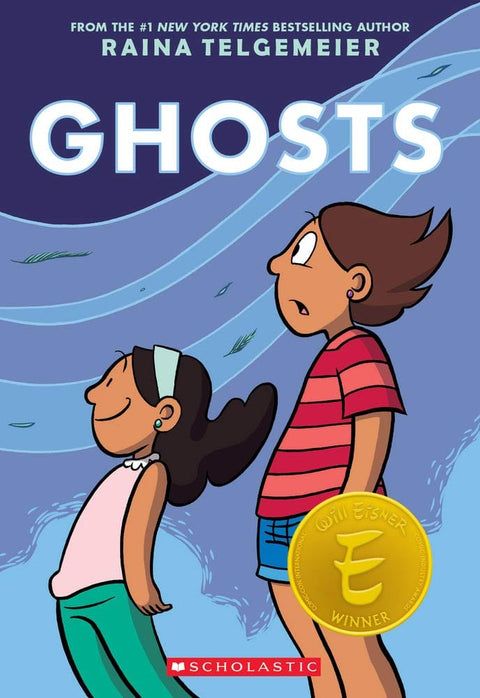 Ghosts by Raina Telgemeier - Frugal Bookstore