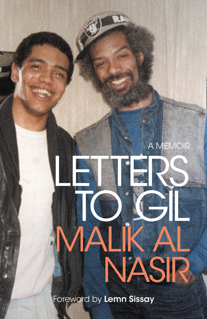 Letters to Gil: A Memoir by Malik Al Nasir - Frugal Bookstore
